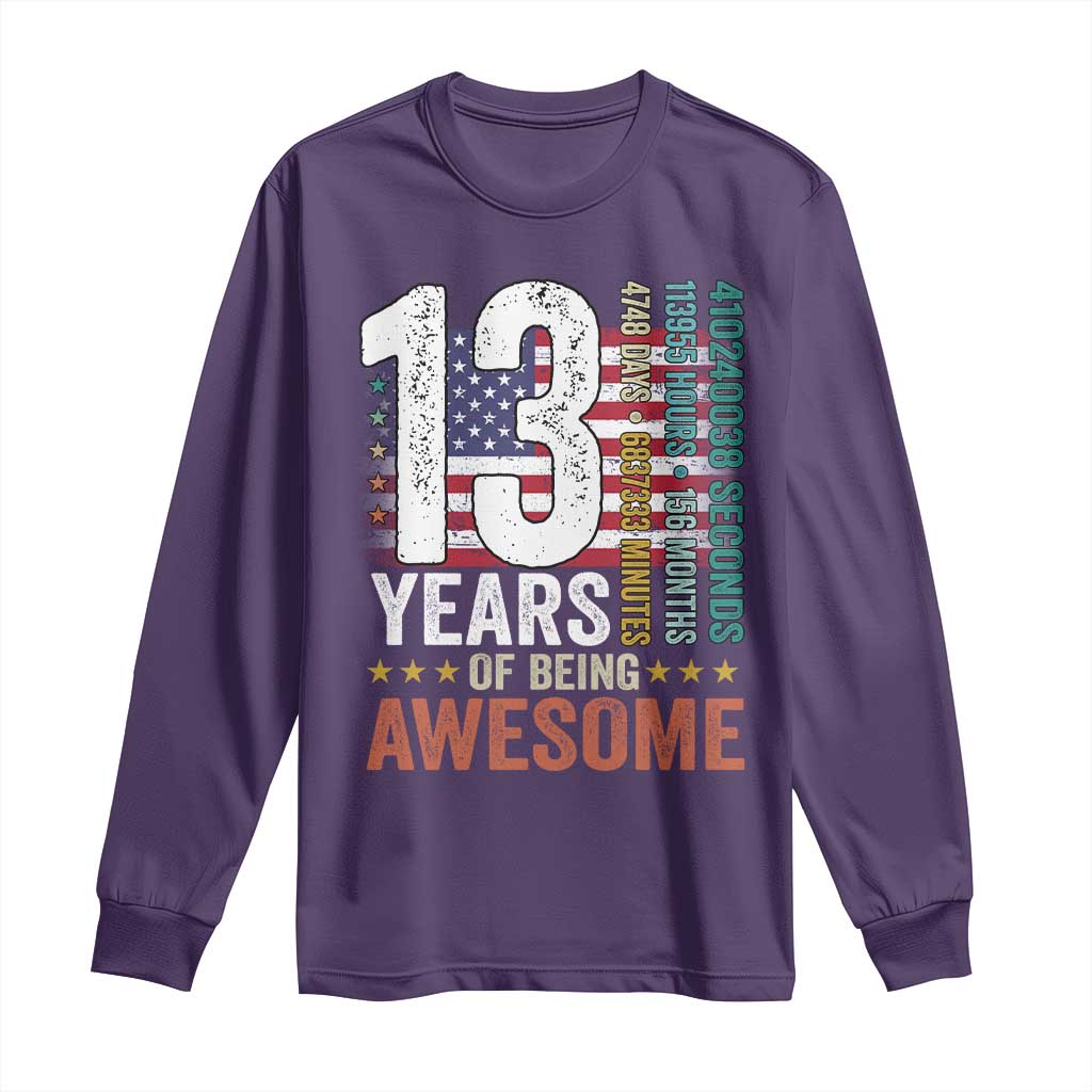 Funny 13th Birthday Long Sleeve Shirt 13 Years 156 Months Of Being Awesome American Flag TS11 Purple Print Your Wear