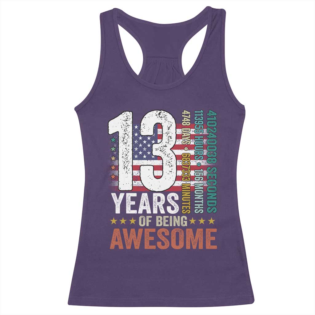 Funny 13th Birthday Racerback Tank Top 13 Years 156 Months Of Being Awesome American Flag TS11 Purple Print Your Wear