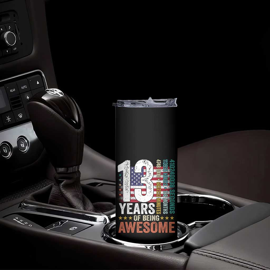 Funny 13th Birthday Skinny Tumbler 13 Years 156 Months Of Being Awesome American Flag TS11 Print Your Wear