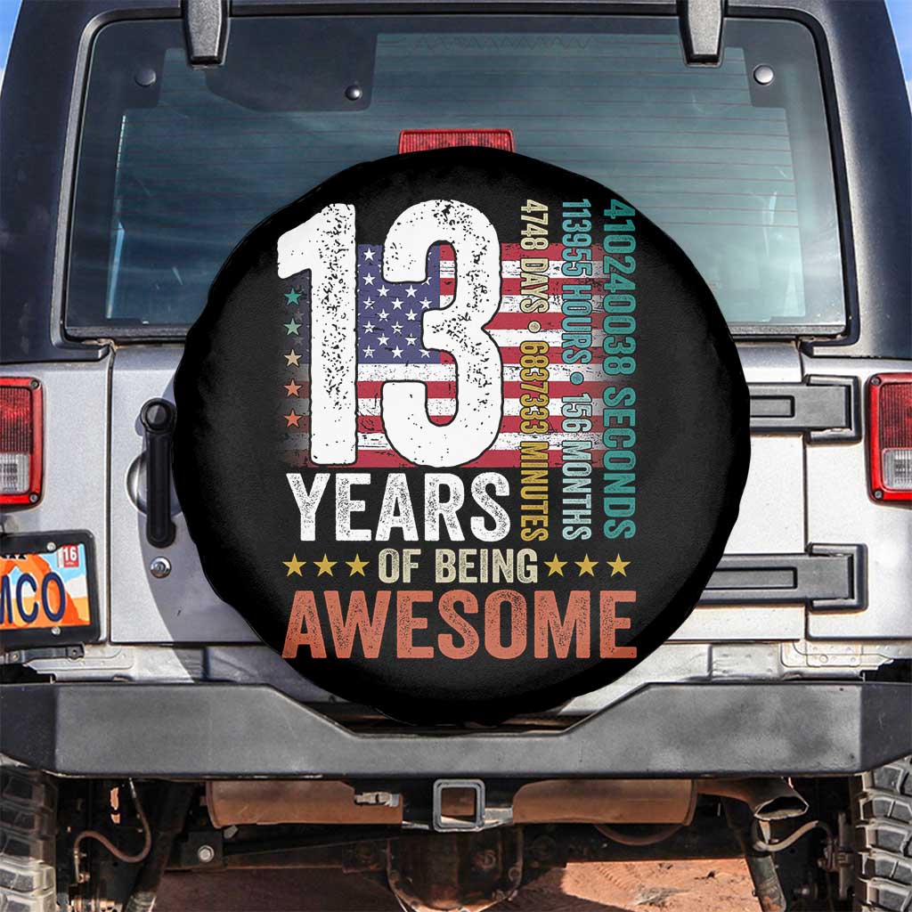 Funny 13th Birthday Spare Tire Cover 13 Years 156 Months Of Being Awesome American Flag TS11 No hole Black Print Your Wear