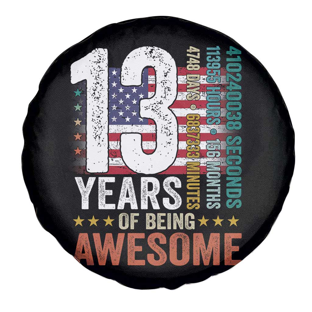 Funny 13th Birthday Spare Tire Cover 13 Years 156 Months Of Being Awesome American Flag TS11 Print Your Wear