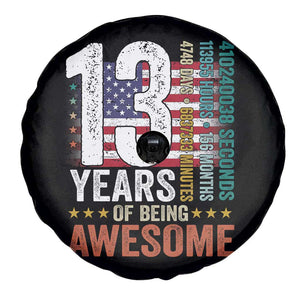 Funny 13th Birthday Spare Tire Cover 13 Years 156 Months Of Being Awesome American Flag TS11 Print Your Wear