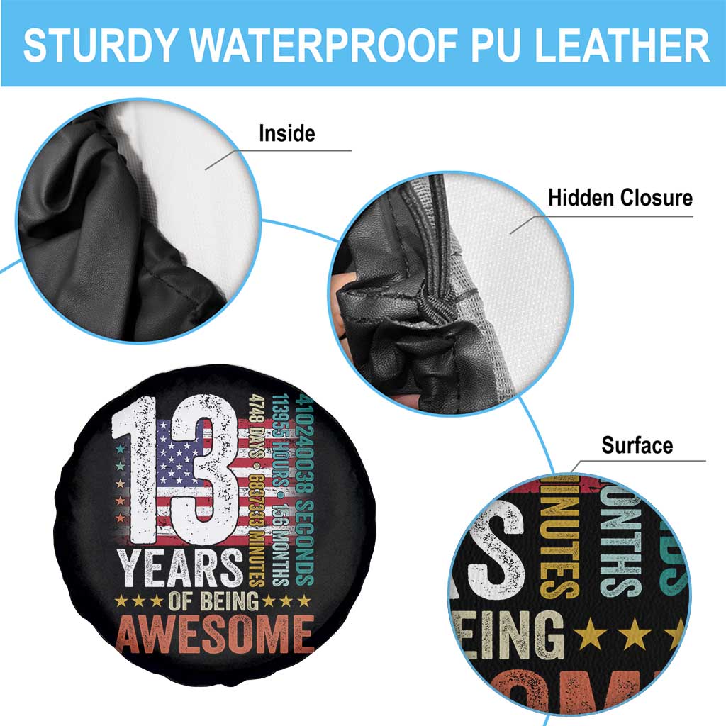 Funny 13th Birthday Spare Tire Cover 13 Years 156 Months Of Being Awesome American Flag TS11 Print Your Wear