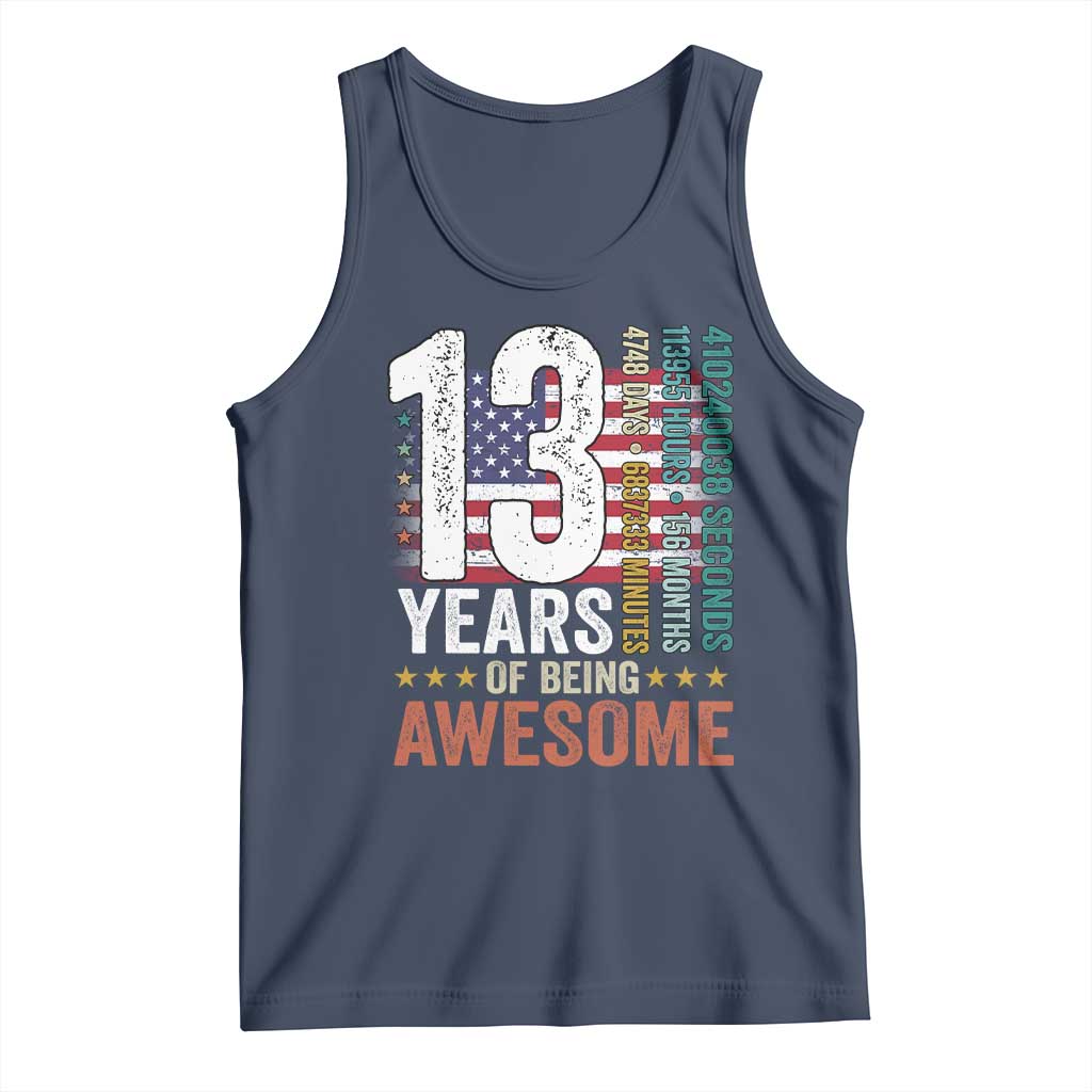Funny 13th Birthday Tank Top 13 Years 156 Months Of Being Awesome American Flag TS11 Navy Print Your Wear