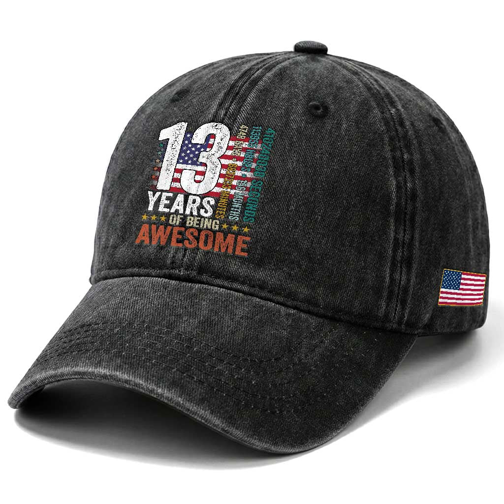 Funny 13th Birthday Washed Cotton Baseball Cap 13 Years 156 Months Of Being Awesome American Flag