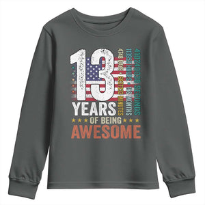Funny 13th Birthday Youth Sweatshirt 13 Years 156 Months Of Being Awesome American Flag TS11 Dark Heather Print Your Wear