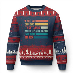 Funny Retired 2026 Ugly Christmas Sweater A Wise Man Once Said I Am Outta Here Retirement Gifts TS11 Navy Red Print Your Wear