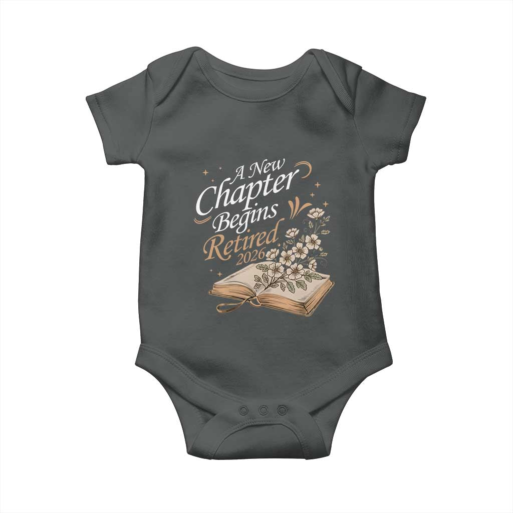 A New Chapter Begins Retired 2026 Baby Onesie Retired Teacher Floral Book TS11 Dark Heather Print Your Wear