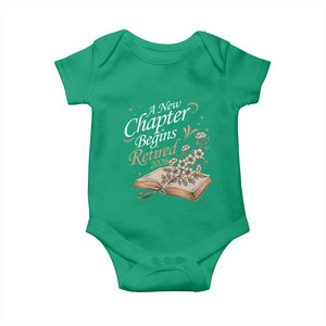 A New Chapter Begins Retired 2026 Baby Onesie Retired Teacher Floral Book TS11 Irish Green Print Your Wear