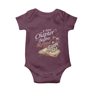 A New Chapter Begins Retired 2026 Baby Onesie Retired Teacher Floral Book TS11 Maroon Print Your Wear