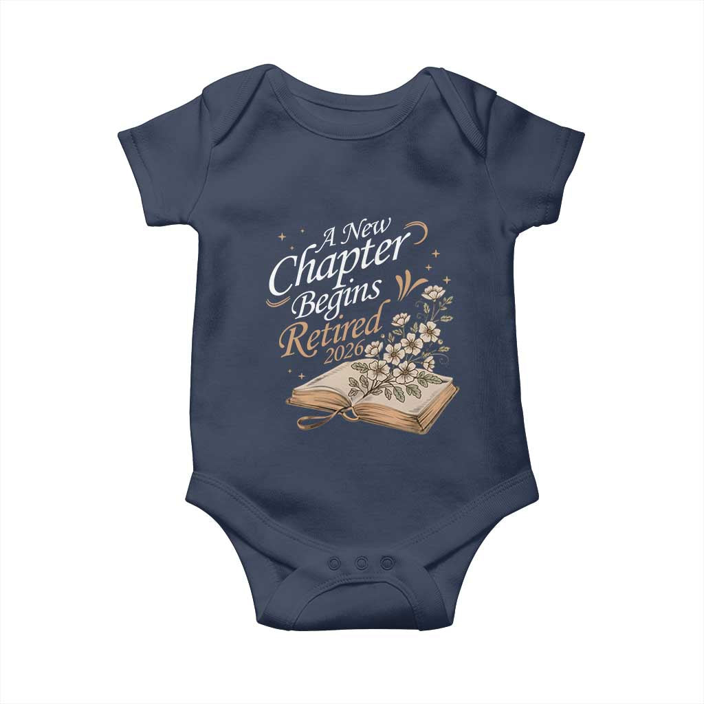 A New Chapter Begins Retired 2026 Baby Onesie Retired Teacher Floral Book TS11 Navy Print Your Wear