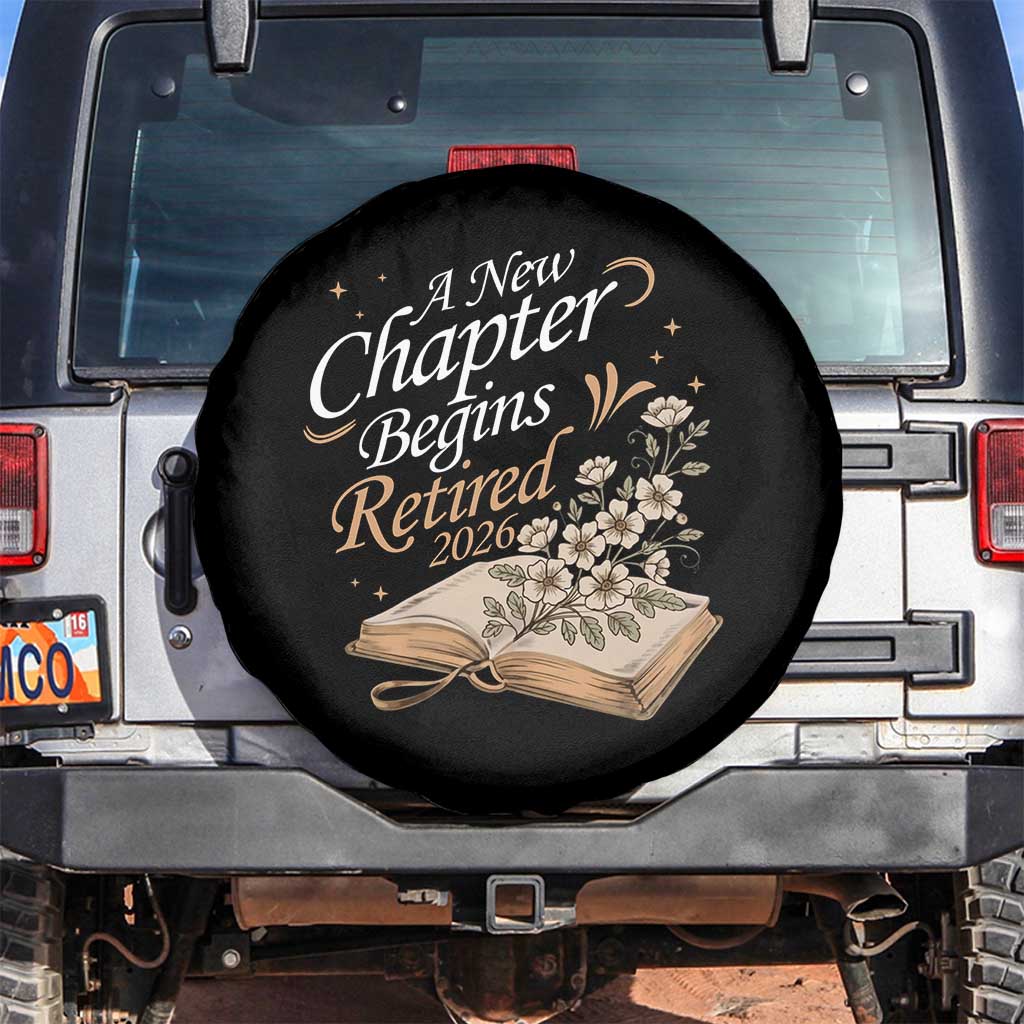 A New Chapter Begins Retired 2026 Spare Tire Cover Retired Teacher Floral Book TS11 No hole Black Print Your Wear
