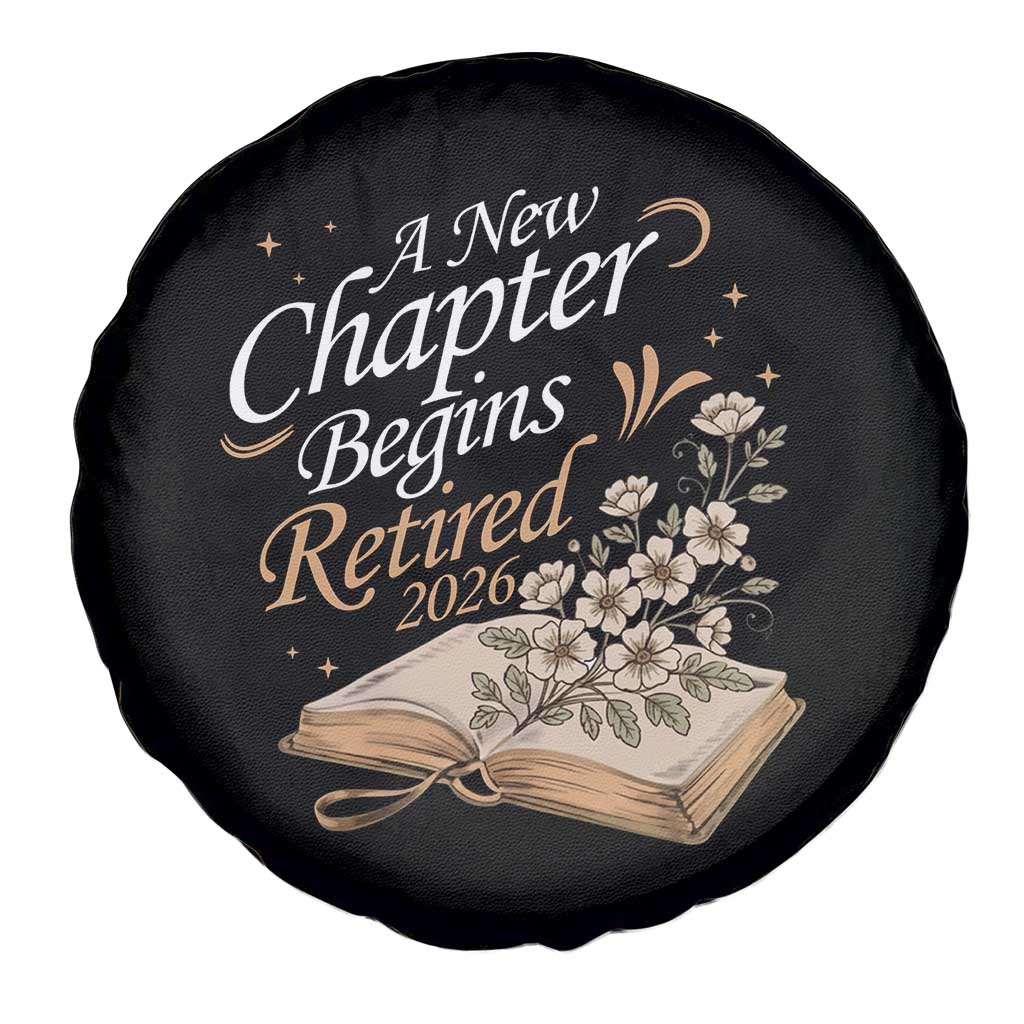 A New Chapter Begins Retired 2026 Spare Tire Cover Retired Teacher Floral Book TS11 Print Your Wear