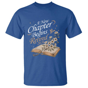 A New Chapter Begins Retired 2026 T Shirt Retired Teacher Floral Book TS11 Royal Blue Print Your Wear