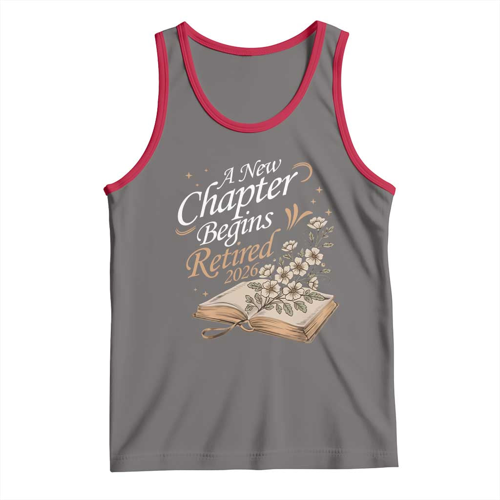 A New Chapter Begins Retired 2026 Tank Top Retired Teacher Floral Book TS11 Deep Heather Red Print Your Wear