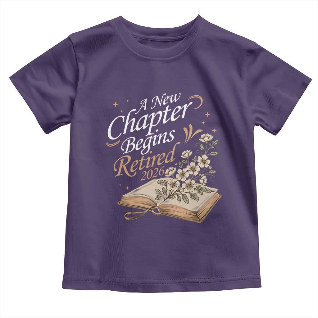 A New Chapter Begins Retired 2026 Toddler T Shirt Retired Teacher Floral Book TS11 Purple Print Your Wear