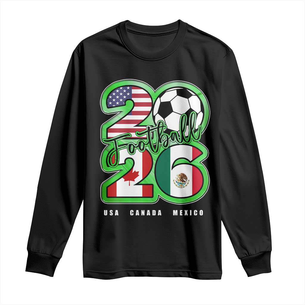 Soccer Football Lover Long Sleeve Shirt USA Canada Mexico Pride 26 TS11 Black Print Your Wear