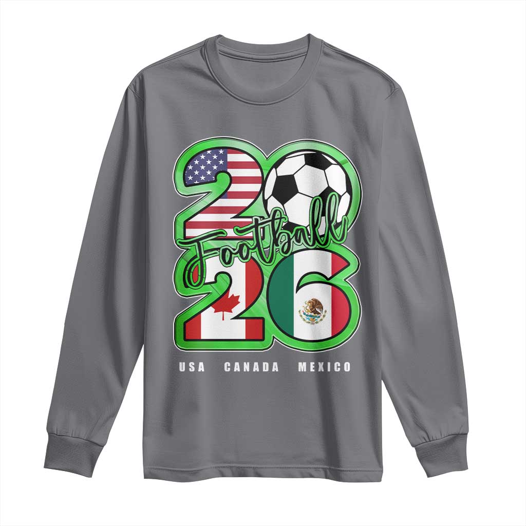 Soccer Football Lover Long Sleeve Shirt USA Canada Mexico Pride 26 TS11 Charcoal Print Your Wear