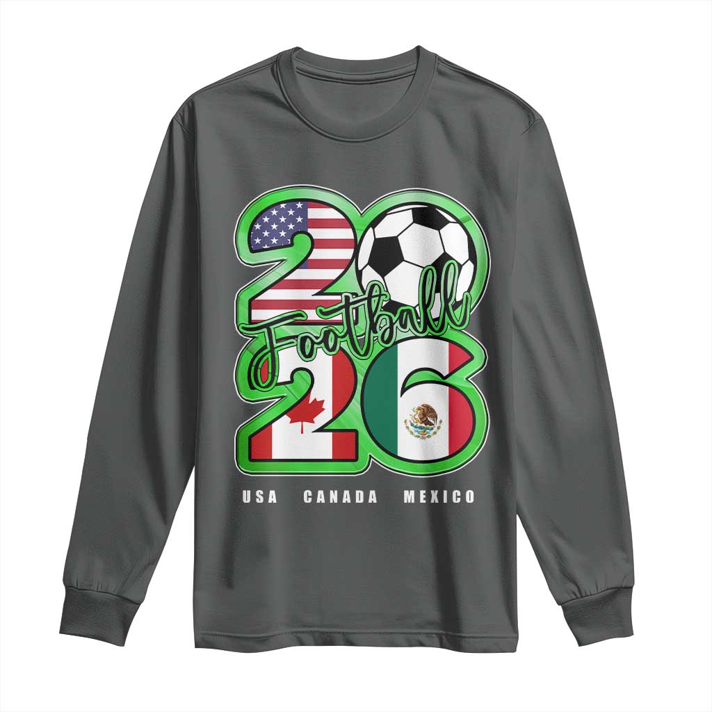 Soccer Football Lover Long Sleeve Shirt USA Canada Mexico Pride 26 TS11 Dark Heather Print Your Wear