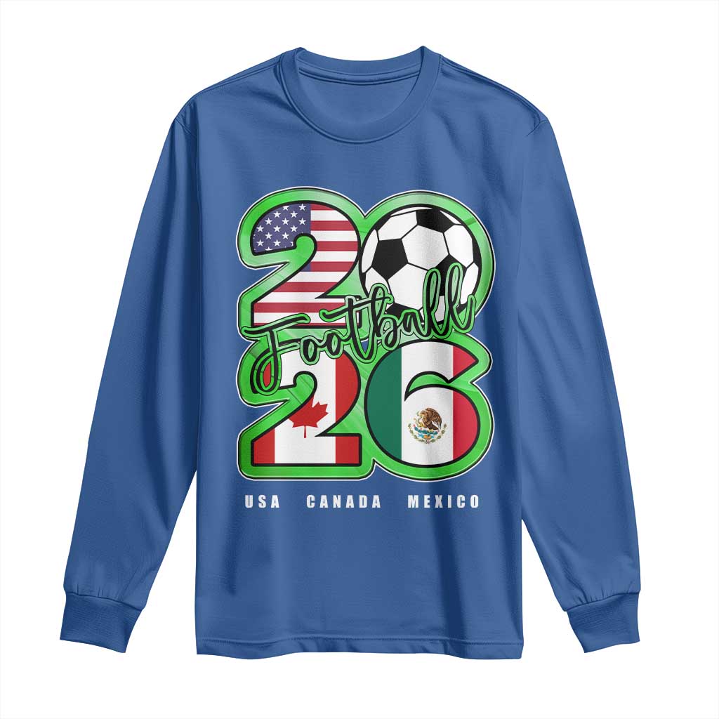 Soccer Football Lover Long Sleeve Shirt USA Canada Mexico Pride 26 TS11 Royal Blue Print Your Wear