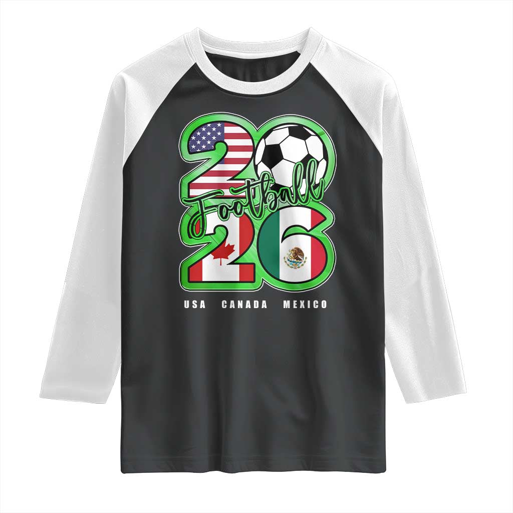 Soccer Football Lover Raglan Shirt USA Canada Mexico Pride 26 TS11 Black White Print Your Wear