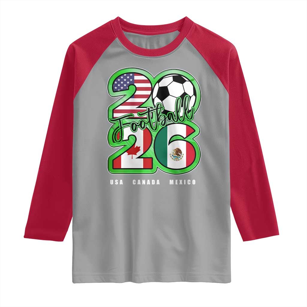 Soccer Football Lover Raglan Shirt USA Canada Mexico Pride 26 TS11 Sport Gray Red Print Your Wear
