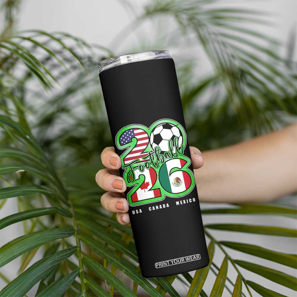 Soccer Football Lover Skinny Tumbler USA Canada Mexico Pride 26 TS11 Print Your Wear