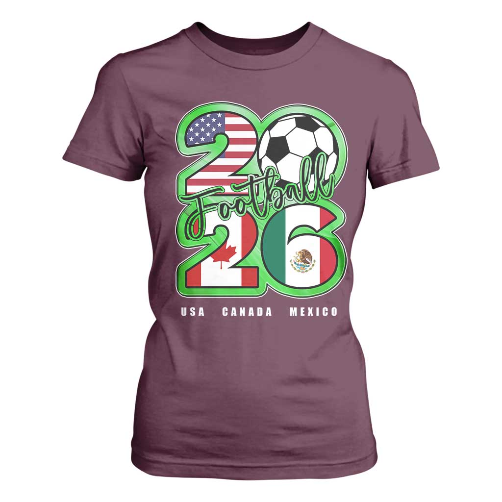 Soccer Football Lover T Shirt For Women USA Canada Mexico Pride 26 TS11 Maroon Print Your Wear