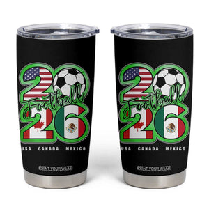 Soccer Football Lover Tumbler Cup USA Canada Mexico Pride 26 TS11 Black Print Your Wear