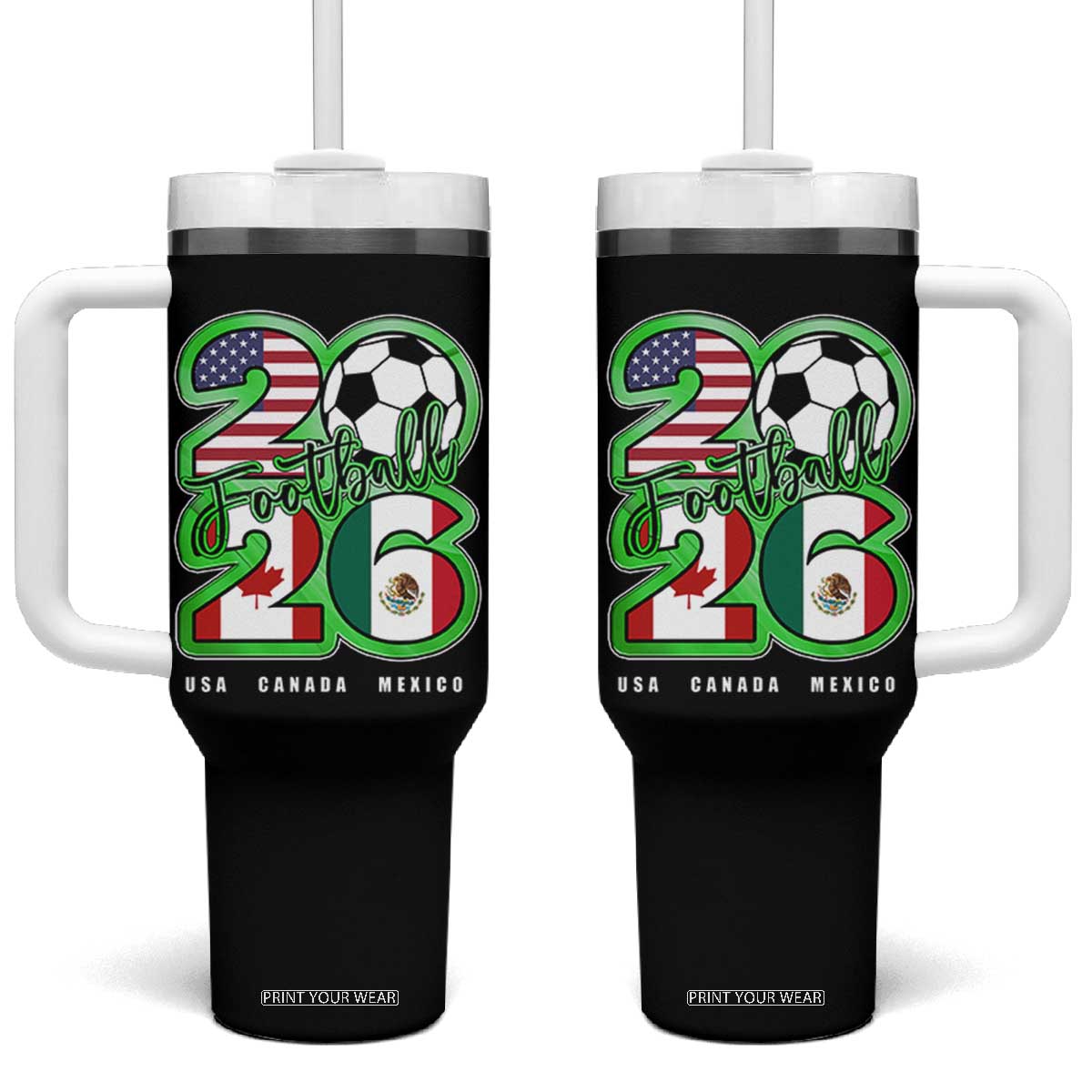 Soccer Football Lover Tumbler With Handle USA Canada Mexico Pride 26 TS11 One Size: 40 oz Black Print Your Wear