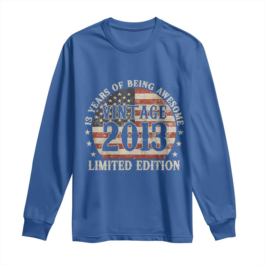 13th Birthday 2026 Long Sleeve Shirt Vintage 2013 Limited Edition 13 Years Of Being Awesome TS11 Royal Blue Print Your Wear