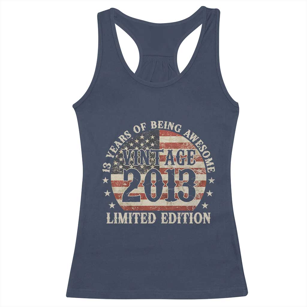 13th Birthday 2026 Racerback Tank Top Vintage 2013 Limited Edition 13 Years Of Being Awesome TS11 Navy Print Your Wear
