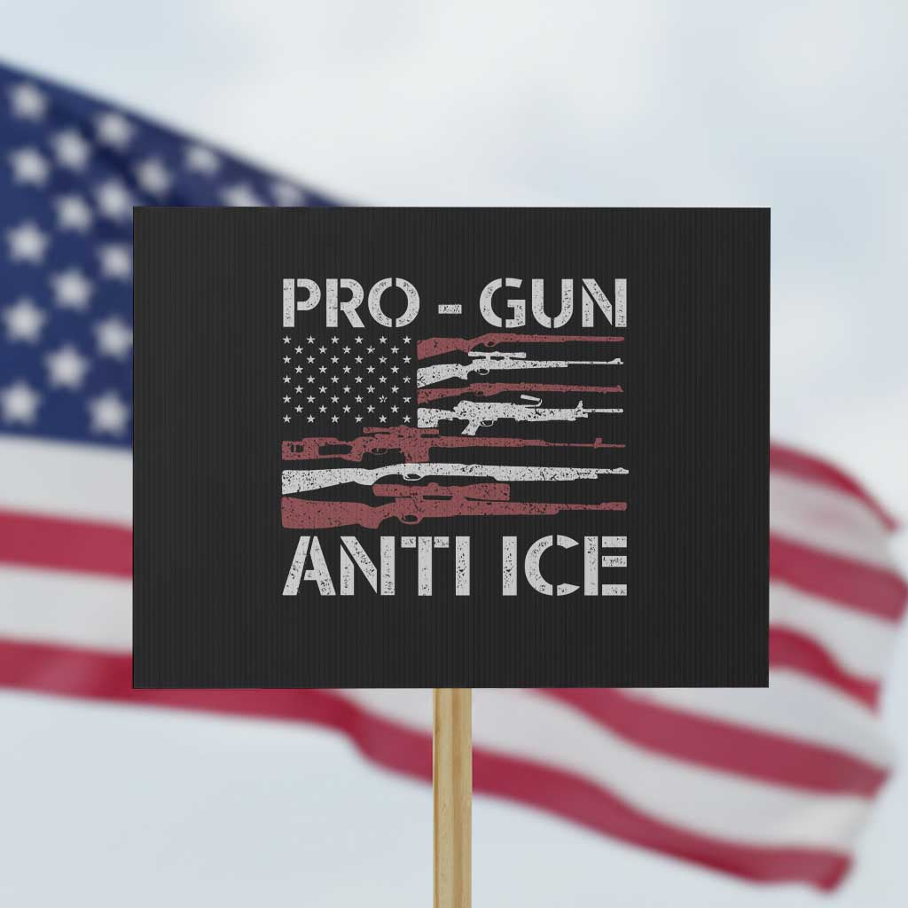 Pro Gun Anti Ice Protest Sign Vintage American Flag 2nd Amendment Support TS11 Horizontal 18