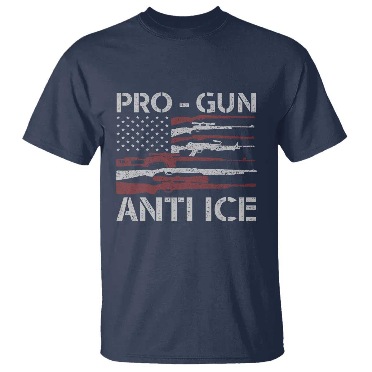 Pro Gun Anti Ice T Shirt Vintage American Flag 2nd Amendment Support TS11 Navy Print Your Wear