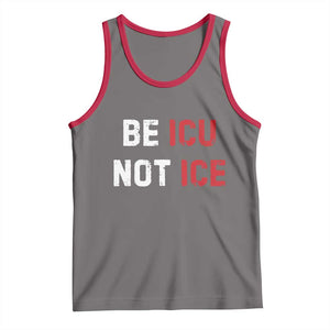 Be ICU Not ICE Tank Top Alex Pretti Memorial Tribute Minneapolis 2026 TS11 Deep Heather Red Print Your Wear