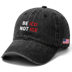Be ICU Not ICE Washed Cotton Baseball Cap Alex Pretti Memorial Tribute Minneapolis 2026 TS11 Print Your Wear