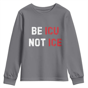 Be ICU Not ICE Youth Sweatshirt Alex Pretti Memorial Tribute Minneapolis 2026 TS11 Charcoal Print Your Wear