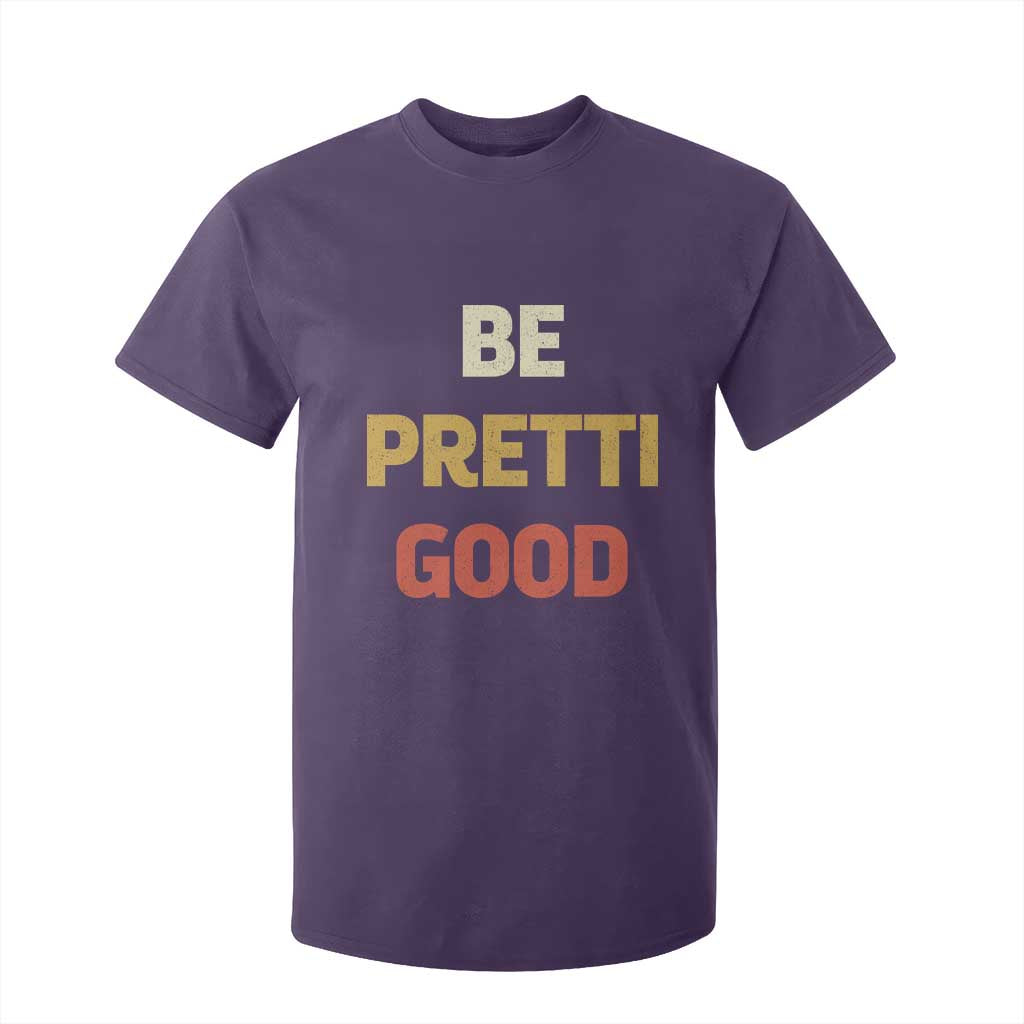 Be Pretti Good T Shirt For Kid Minneapolis 2026 Memorial Tribute TS11 Purple Print Your Wear