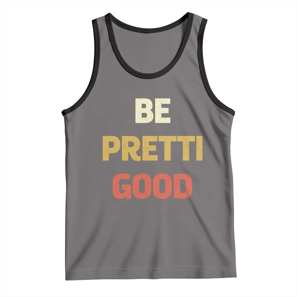 Be Pretti Good Tank Top Minneapolis 2026 Memorial Tribute TS11 Deep Heather Black Print Your Wear