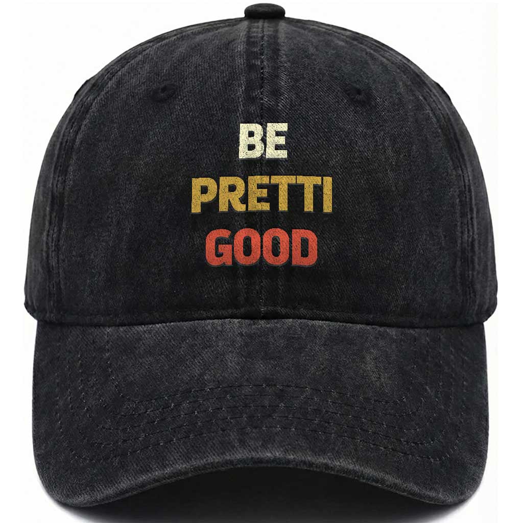Be Pretti Good Washed Cotton Baseball Cap Minneapolis 2026 Memorial Tribute TS11 Print Your Wear