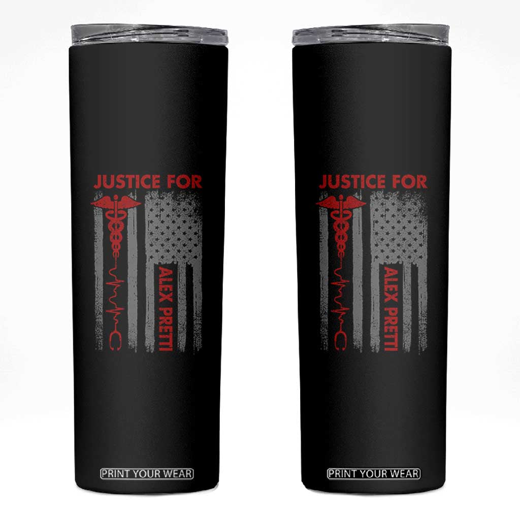 Justice For Alex Pretti Skinny Tumbler Minneapolis Tribute 2026 ICU Nurse American Flag TS11 Black Print Your Wear