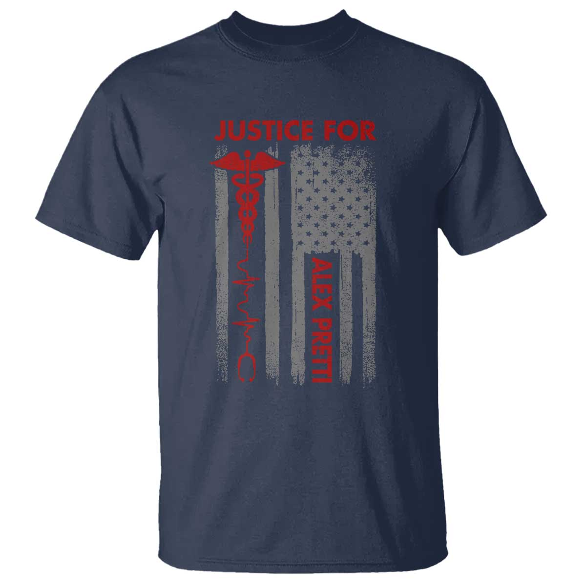 Justice For Alex Pretti T Shirt Minneapolis Tribute 2026 ICU Nurse American Flag TS11 Navy Print Your Wear