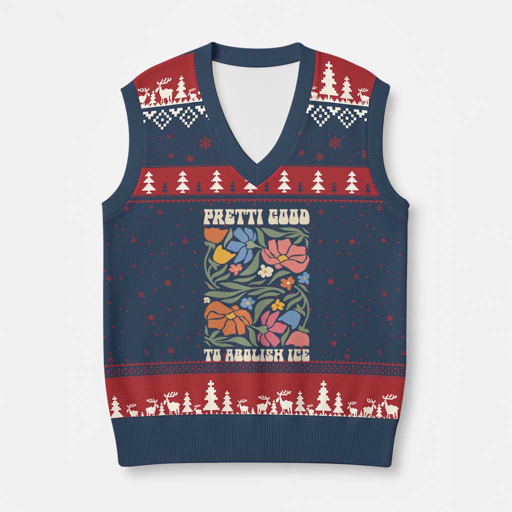 Pretti Good To Abolish Ice V-Neck Knit Sweater Vest Minneapolis Protest Political Statement Retro Floral TS11 Navy Red Print Your Wear
