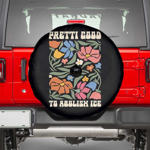 Pretti Good To Abolish Ice Spare Tire Cover Minneapolis Protest Political Statement Retro Floral TS11 Black Print Your Wear