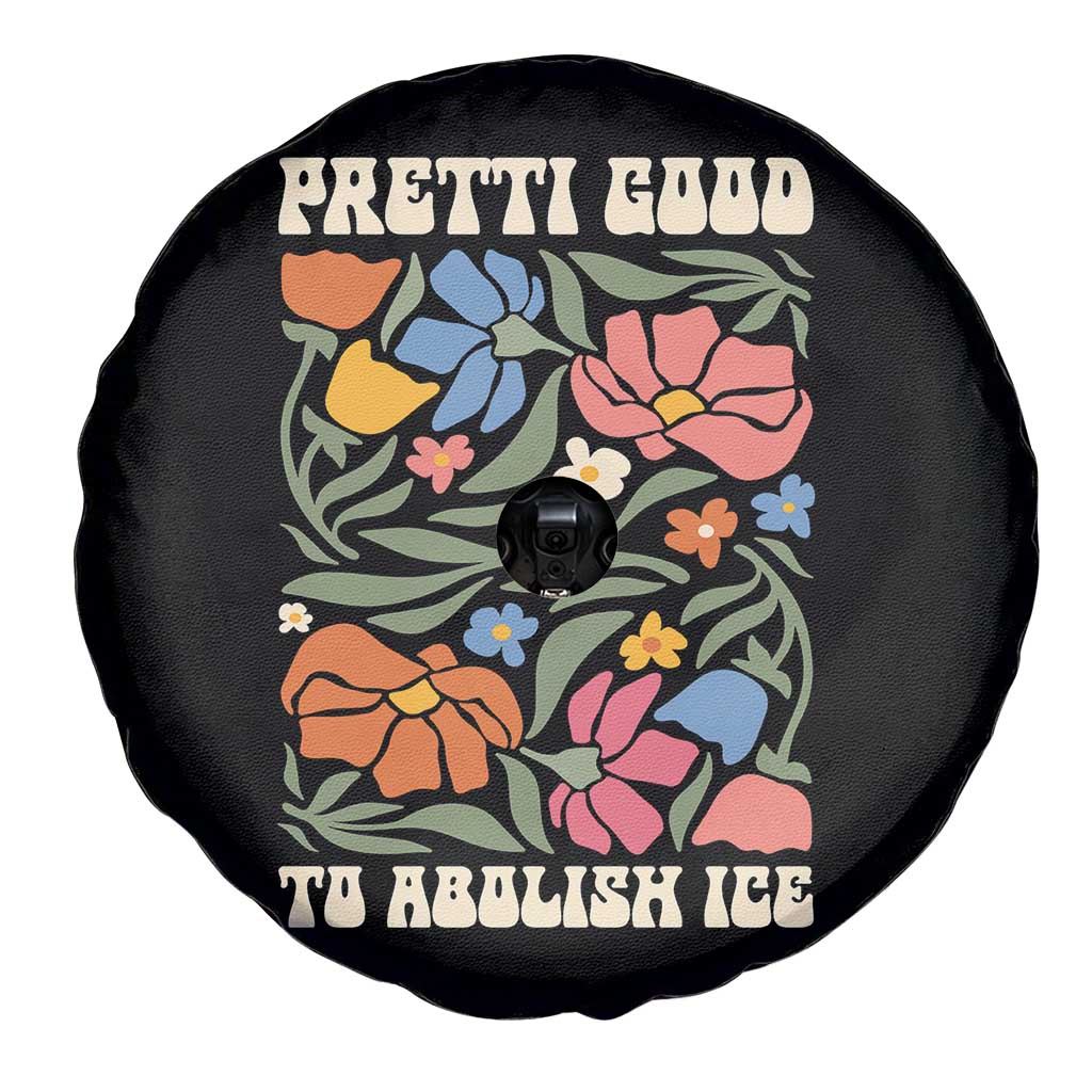 Pretti Good To Abolish Ice Spare Tire Cover Minneapolis Protest Political Statement Retro Floral TS11 Print Your Wear