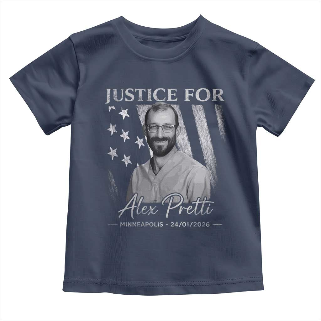 Justice For Alex Pretti Toddler T Shirt Minneapolis Tribute 2026 Vintage American Flag TS11 Navy Print Your Wear