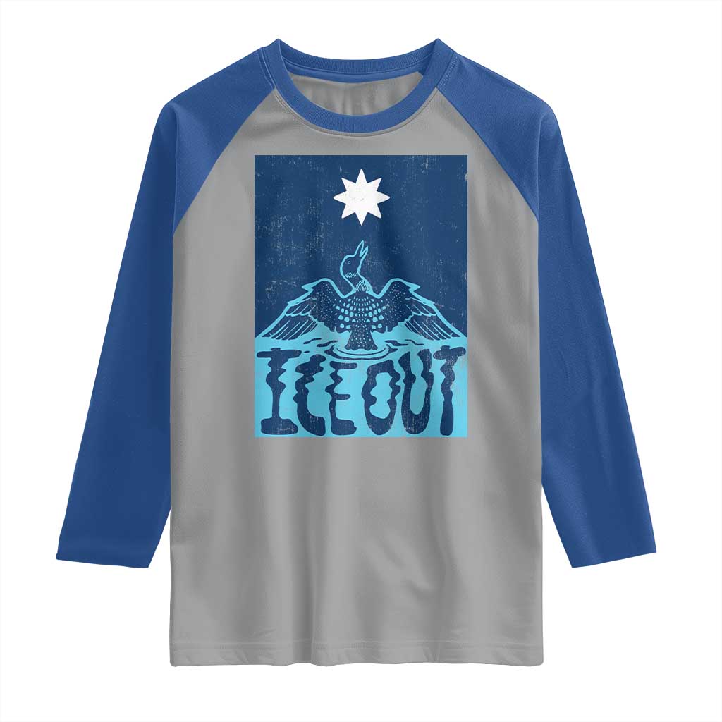 Ice Out Minnesota Loon Raglan Shirt MN State Protest TS11 Sport Gray Royal Print Your Wear