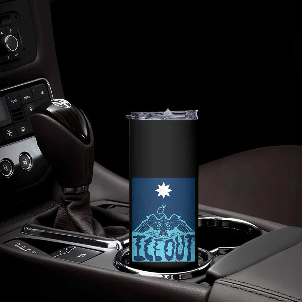 Ice Out Minnesota Loon Skinny Tumbler MN State Protest TS11 Print Your Wear