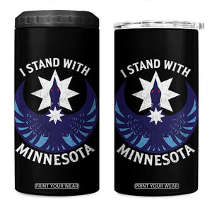 I Stand With Minnesota 4 in 1 Can Cooler Tumbler Rebel Common Loon Minnesota Protest TS11 One Size: 16 oz Black Print Your Wear