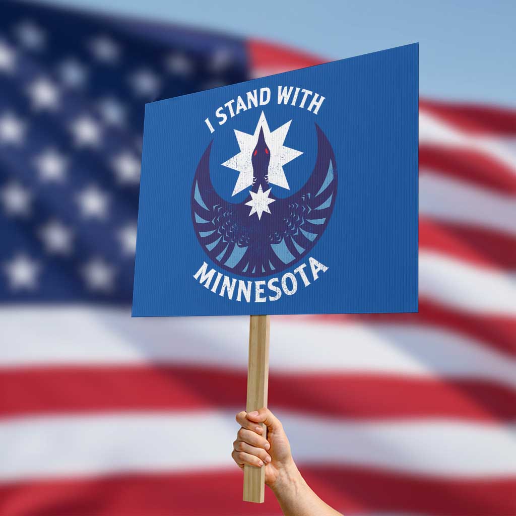 I Stand With Minnesota Protest Sign Rebel Common Loon Minnesota Protest TS11 Horizontal 18